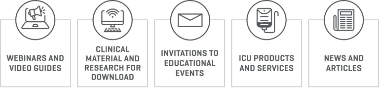 Webinars and Video Guides, Clinical Material and Research for Download, Invitations to Educational Events, ICU Products and Services, News and Articles.
